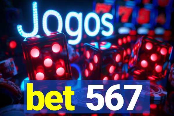 bet 567